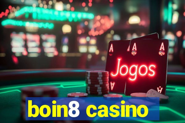 boin8 casino
